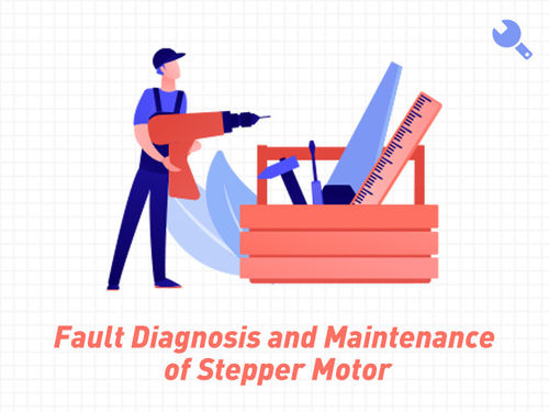 সম্পর্কে সর্বশেষ কোম্পানির খবর Fault Diagnosis and Maintenance of Stepper Motor