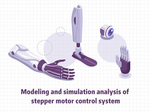 সম্পর্কে সর্বশেষ কোম্পানির খবর Modeling and simulation analysis of stepper motor control system